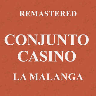La Malanga (Remastered)