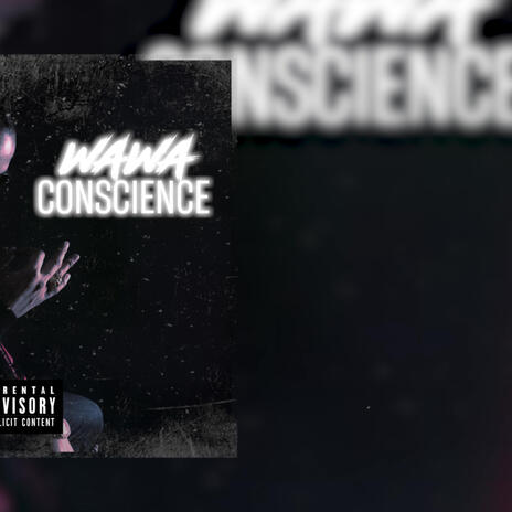 Wawa conscience | Boomplay Music