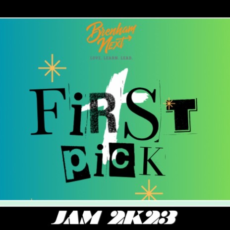 First Pick (JAM 2K23) | Boomplay Music