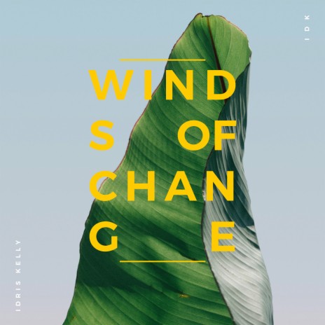 Winds of change | Boomplay Music