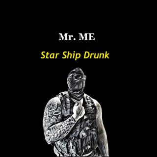 Star Ship Drunk