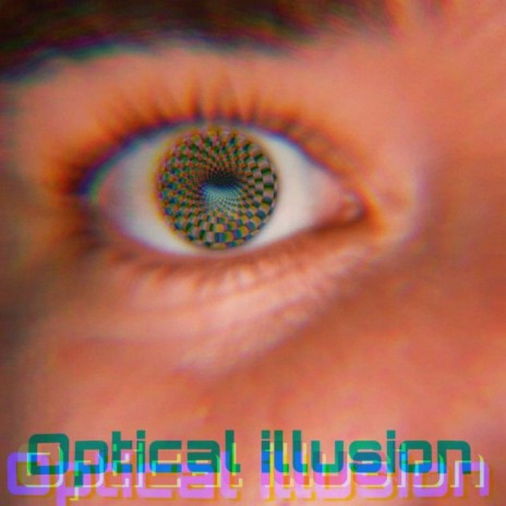 Optical Illusion | Boomplay Music