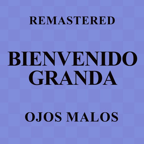 Ojos malos (Remastered) | Boomplay Music