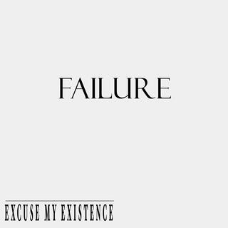 Failure lyrics | Boomplay Music
