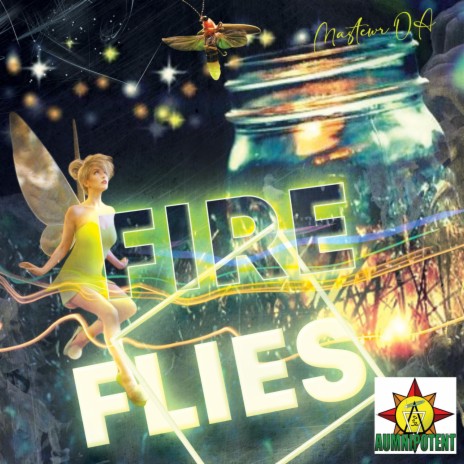 Fire Flies | Boomplay Music