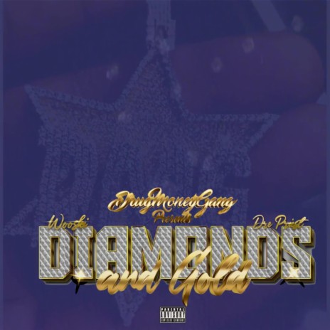 Diamonds and Gold | Boomplay Music