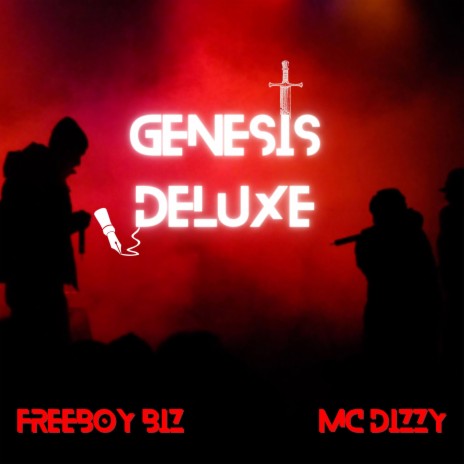 GENESIS DELUXE ft. MC DIZZY | Boomplay Music