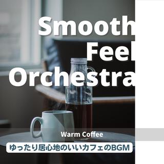 ゆったり居心地のいいカフェのbgm - Warm Coffee