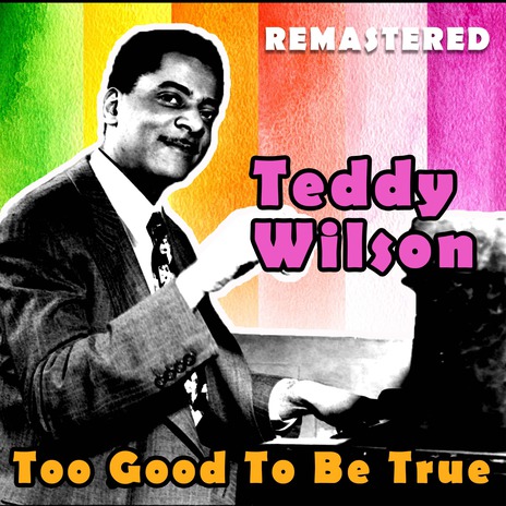 Too Good to Be True (Remastered) | Boomplay Music