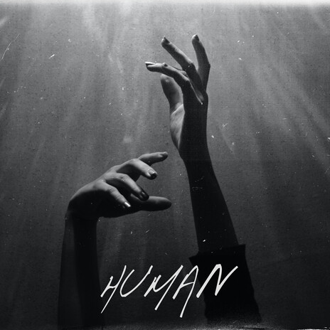 Human | Boomplay Music