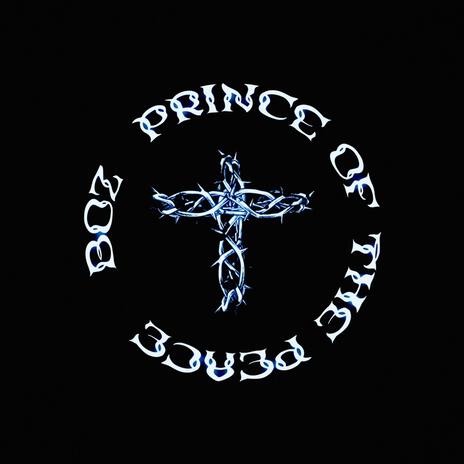 Prince of the Peace | Boomplay Music