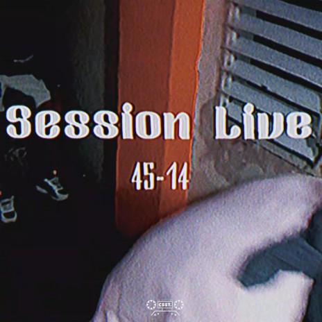 SESSION LIVE 45-14 | Boomplay Music