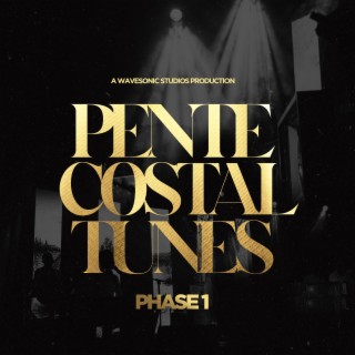 Pentecostal Tunes Phase 1