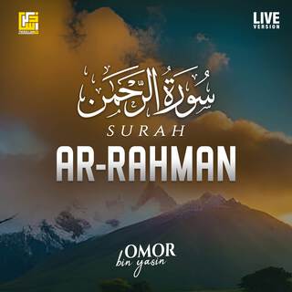 Surah Ar-Rahman (Live Version)