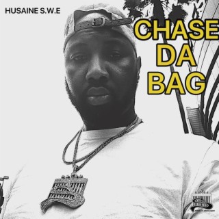 Chase da bag lyrics | Boomplay Music