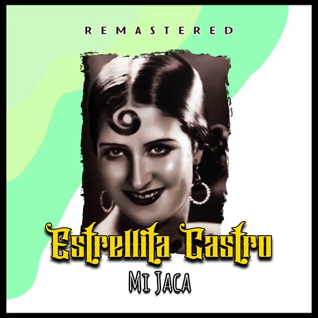 Mi Jaca (Remastered)