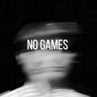 No Games