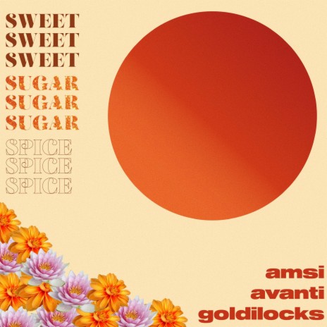Sweet Sugar Spice (Avanti Remix) ft. Goldilocks & Avanti