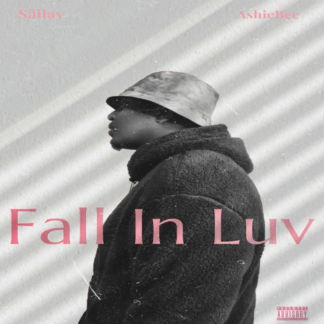Fall In Luv ft. AshieBee | Boomplay Music