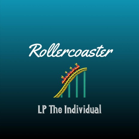 Rollercoaster | Boomplay Music