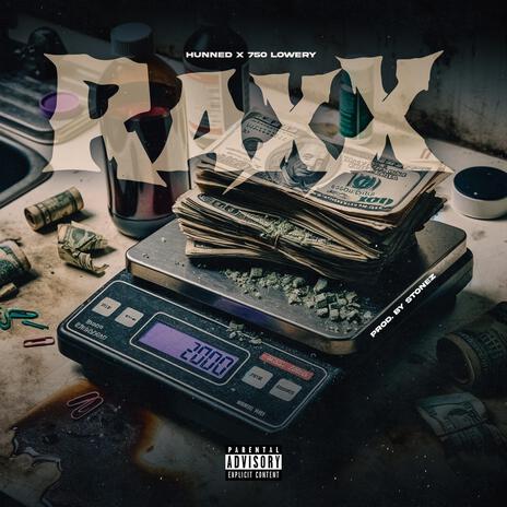 Raxx ft. 750 Lowery | Boomplay Music