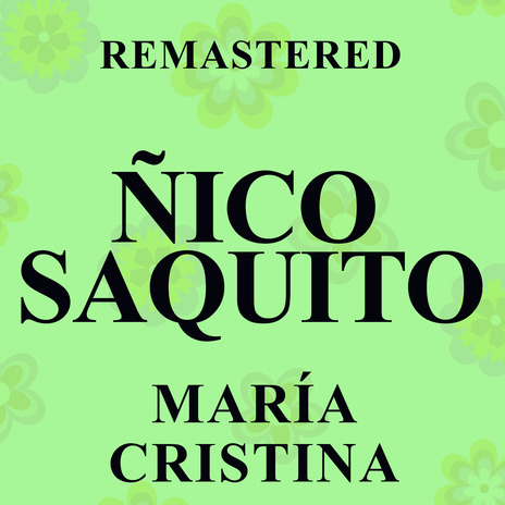 María Cristina (remastered) | Boomplay Music