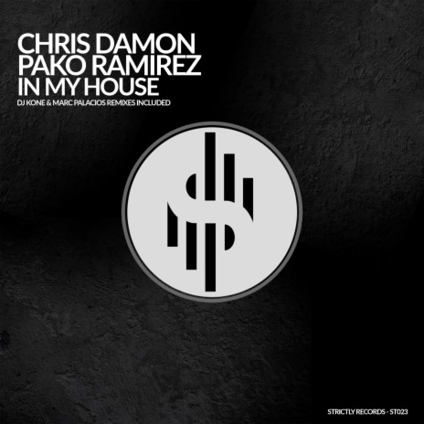 In my House (DJ Kone & Marc Palacios Remix) ft. Pako Ramirez