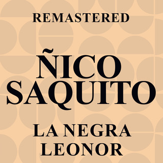 La negra Leonor (Remastered)
