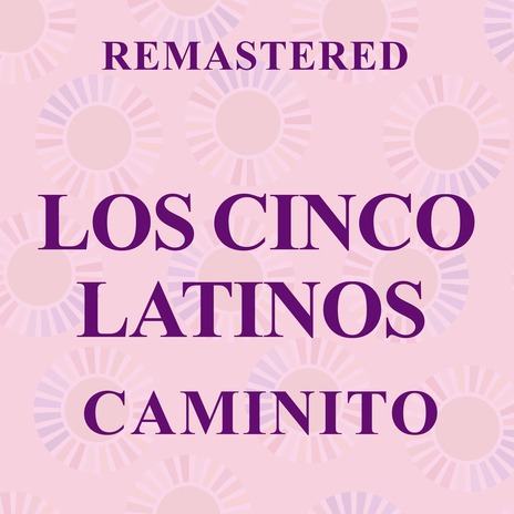 Caminito (Remastered)