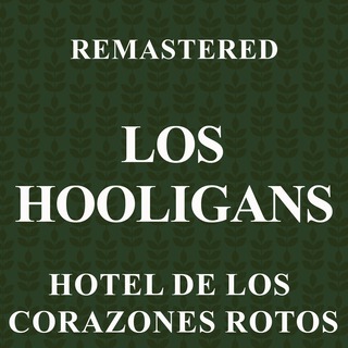 Hotel de los corazones rotos (Remastered)