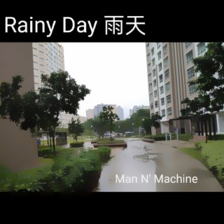 Rainy Day (New Mix)