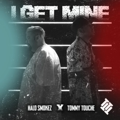 I Get Mine (feat. Halo Smokez) | Boomplay Music