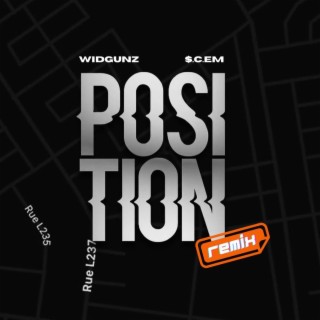 Position-remix Widgunz lyrics | Boomplay Music
