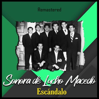 Escándalo (Remastered)