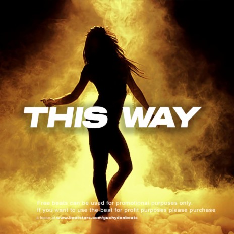 THIS WAY | Boomplay Music