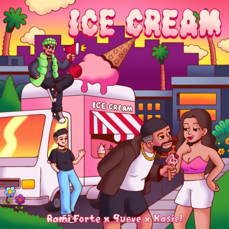 Ice Cream ft. Kasiel & 9ueve | Boomplay Music