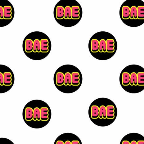 Bae | Boomplay Music