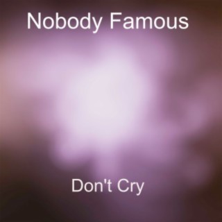 Don't Cry