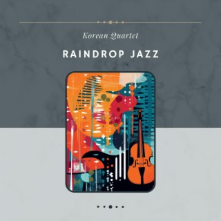 Raindrop Jazz: Relaxing Tunes for Deep Sleep