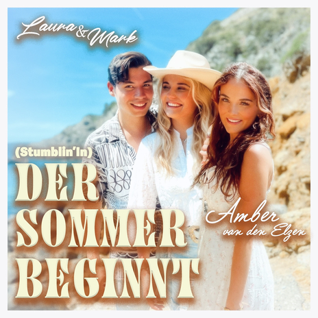 Der Sommer Beginnt (Stumblin' in) ft. Amber van den Elzen | Boomplay Music