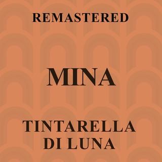 Tintarella di Luna (Remastered)