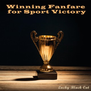 Winning Fanfare For Sport Victory