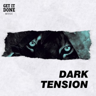 Dark Tension