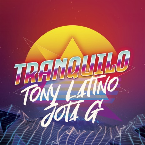 Tranquilo ft. Jota G | Boomplay Music