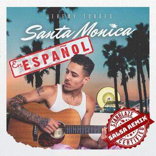 Santa Monica (Espanol) [Starblaze Salsa Mix]