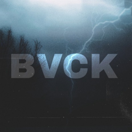 BVCK | Boomplay Music