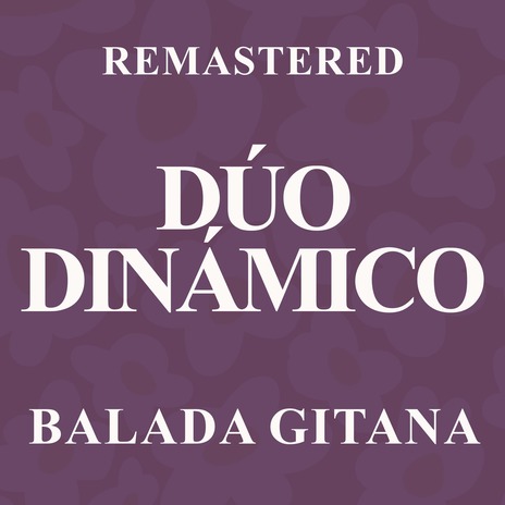 Balada gitana (Remastered)