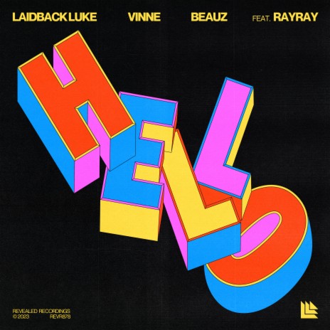 Hello ft. VINNE, BEAUZ & RayRay | Boomplay Music