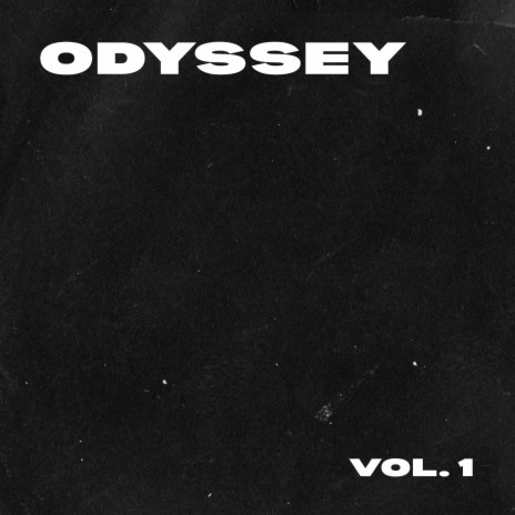 Odyssey, Vol. 1 | Boomplay Music