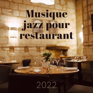 Musique jazz pour restaurant 2022